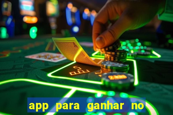 app para ganhar no jogo do tigre